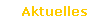 Aktuelles
