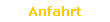 Anfahrt